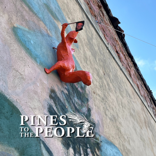 Pines to the People